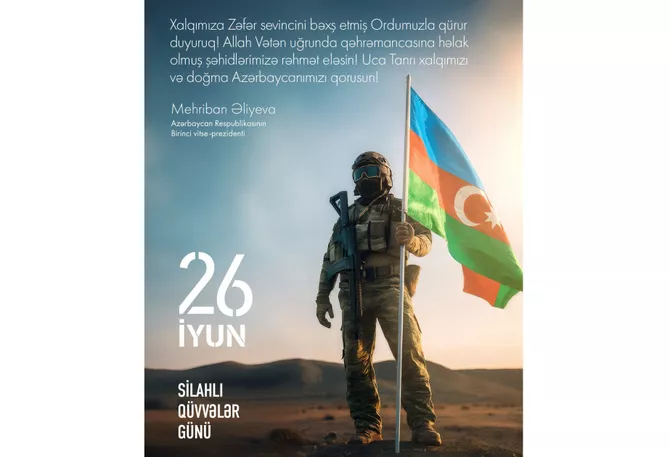 Latest News & Breaking Stories | Stay Updated with Caspianpost.com - First Vice-President Mehriban Aliyeva Shares Armed Forces Day Message
