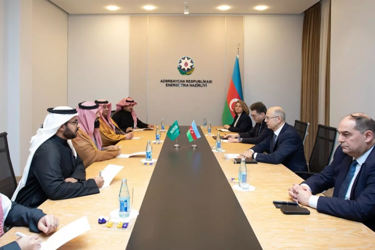 Azerbaijan, Saudi Arabia Explore Opportunities for Energy Cooperation