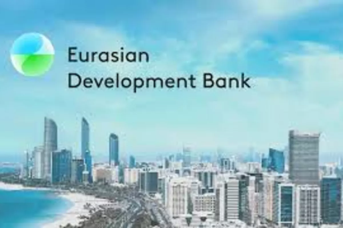 Eurasian Development Bank Invests $5.2 Billion in Kazakh Economy