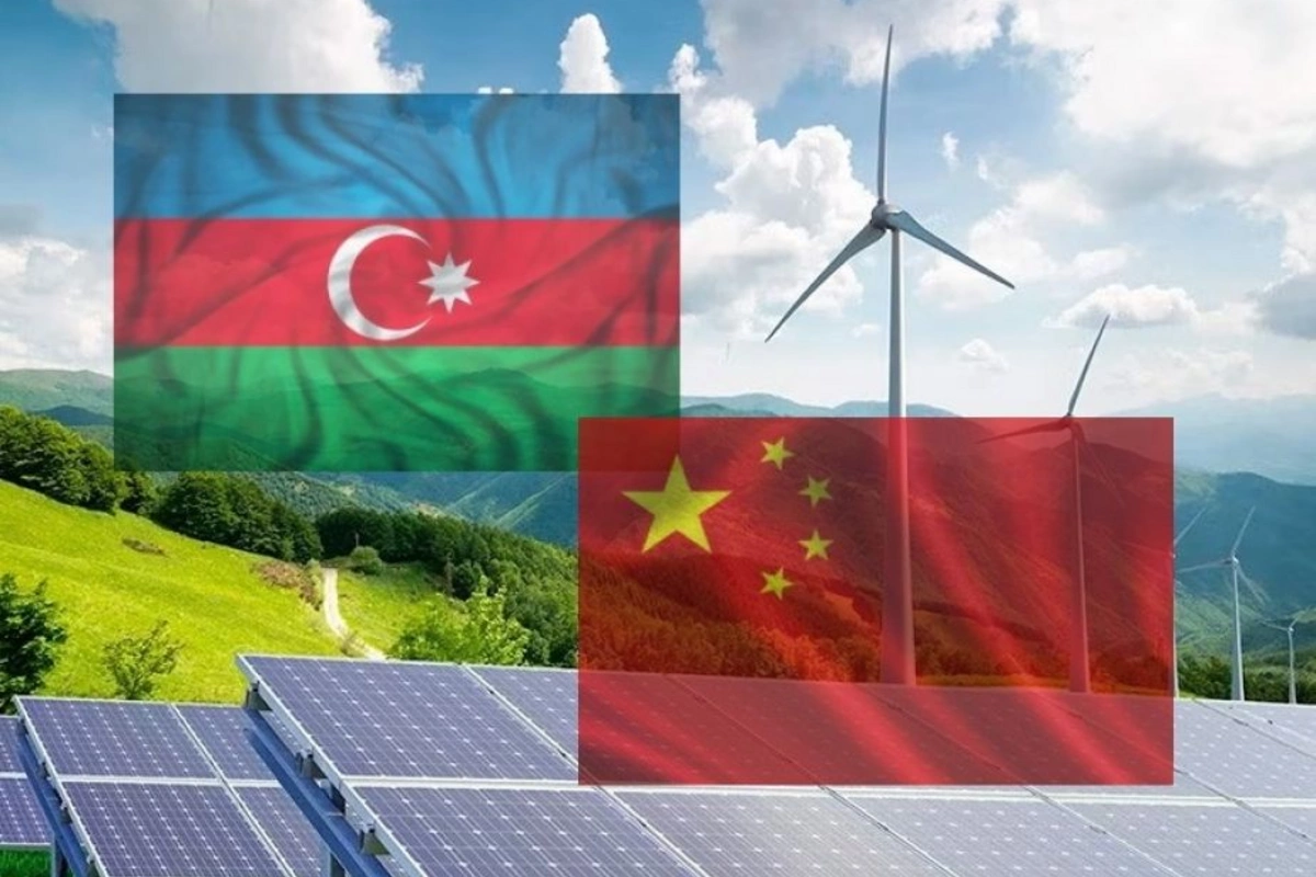 Azerbaijan and China: A New Chapter in Green Energy Collaboration