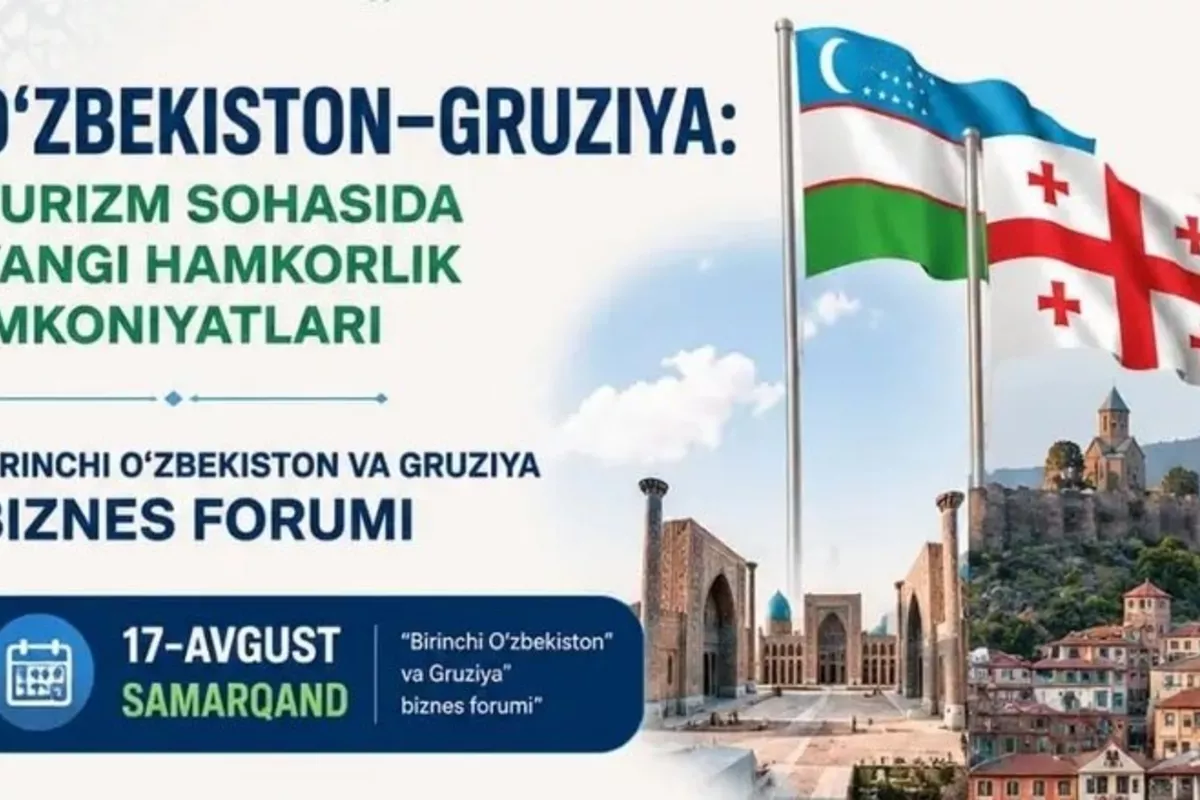 Samarkand to Host Inaugural Uzbekistan-Georgia Tourism Business Forum
