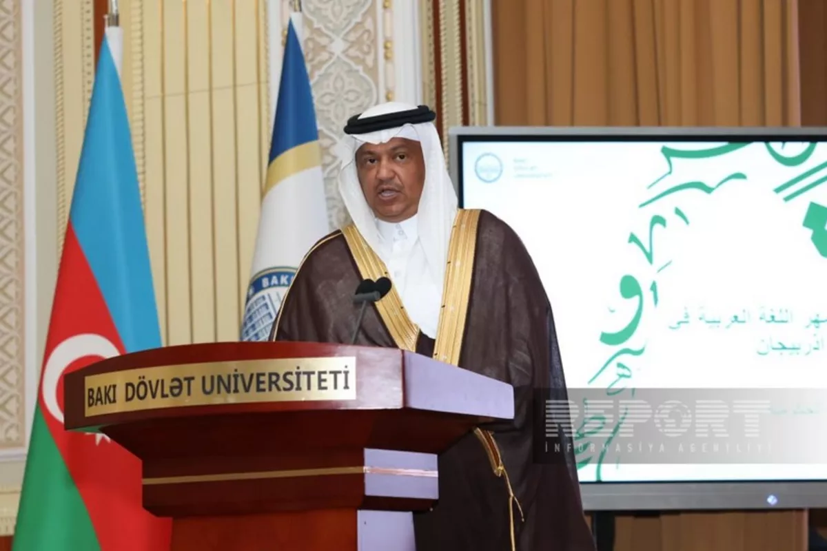 Saudi Ambassador: Azerbaijan Shows Strong Interest in Arabic Language