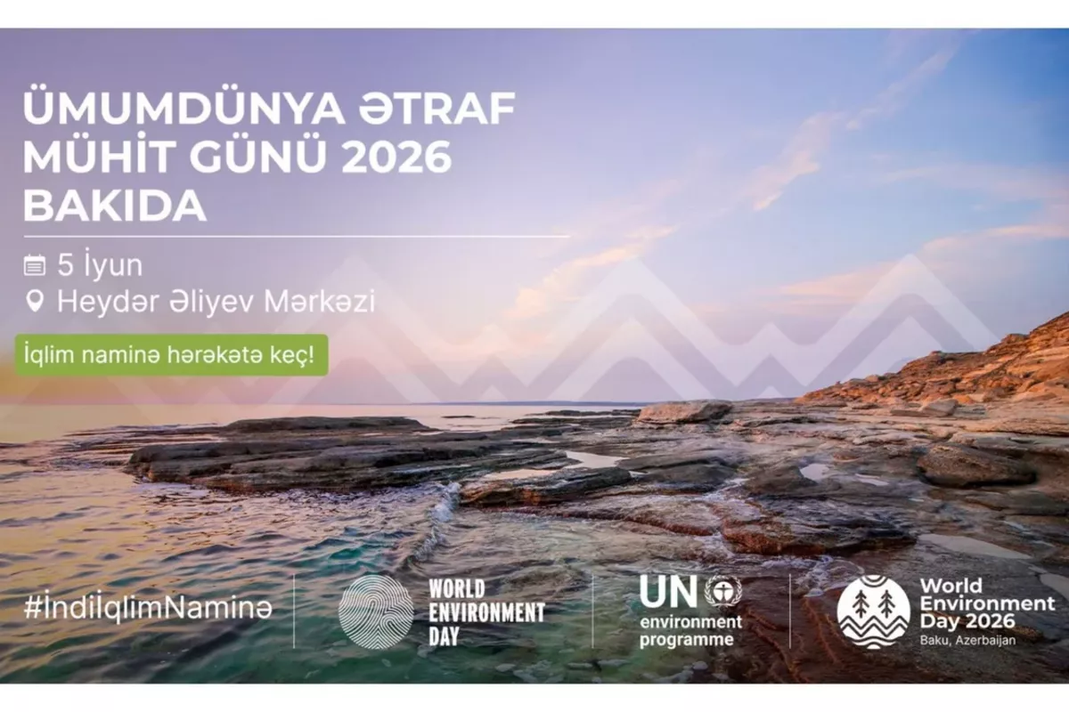 Azerbaijan to Host World Environment Day in June