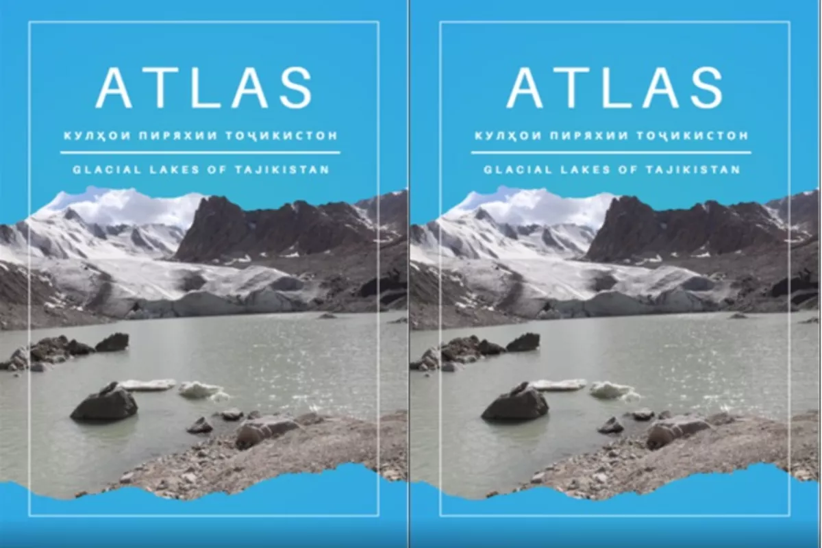 Tajikistan Releases Glacial Lakes Atlas Ahead of Key Glacier Preservation Conference