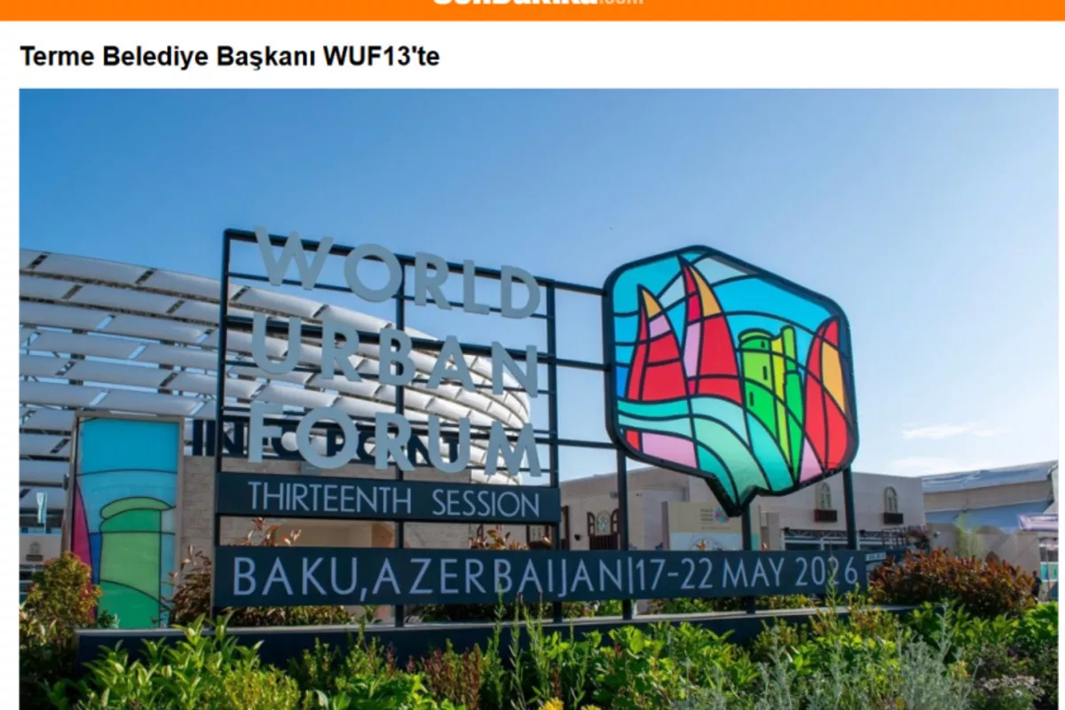 Turkish Media Keeps Spotlight on WUF13 in Baku