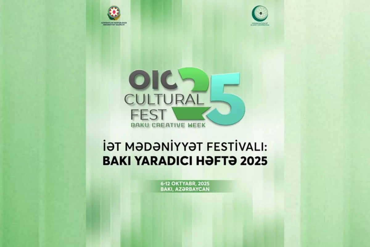Azerbaijan to Welcome “Creativity Week 2025” to Promote Intercultural Dialogue Across OIC States