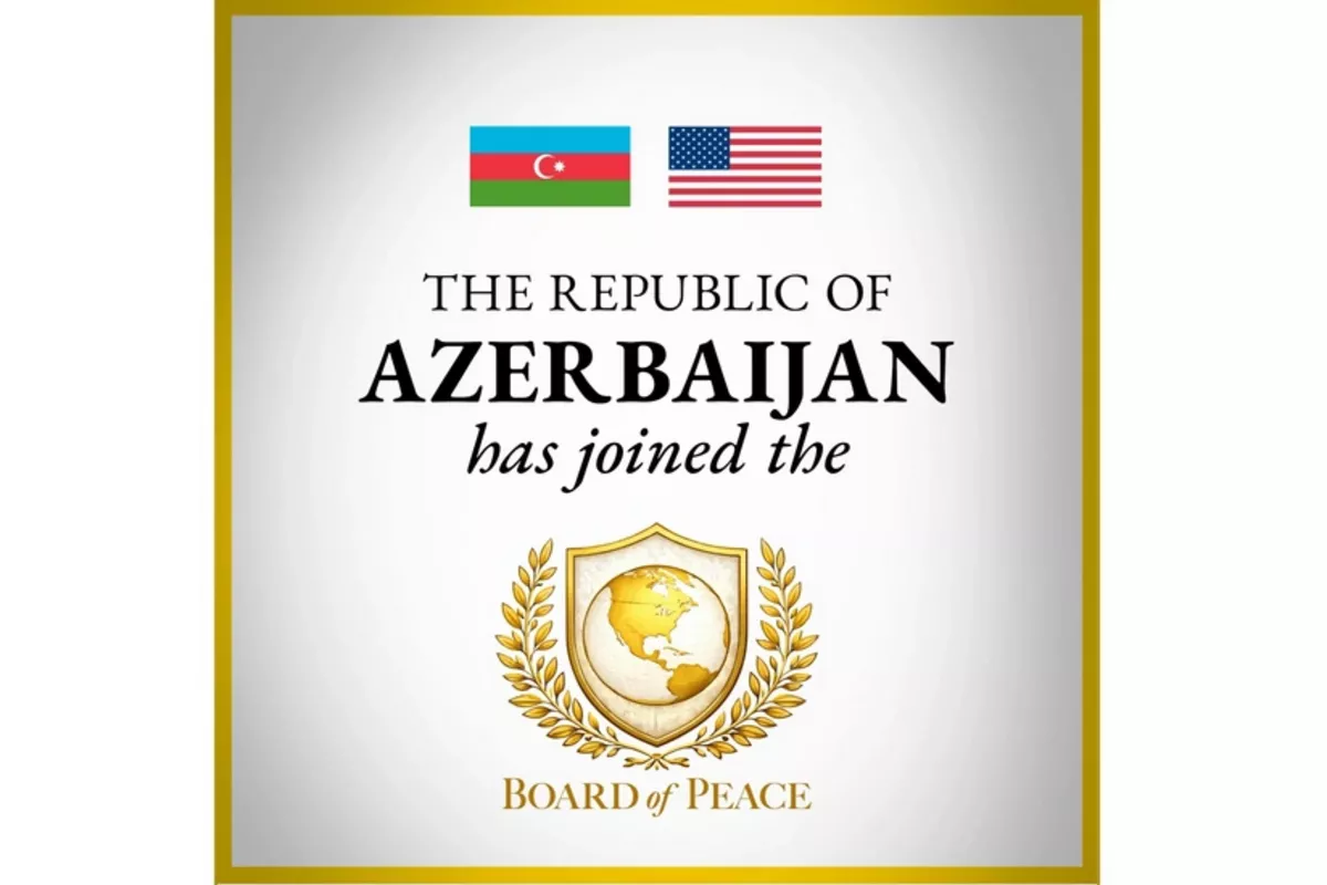 Board of Peace Welcomes Azerbaijan as Founding Member