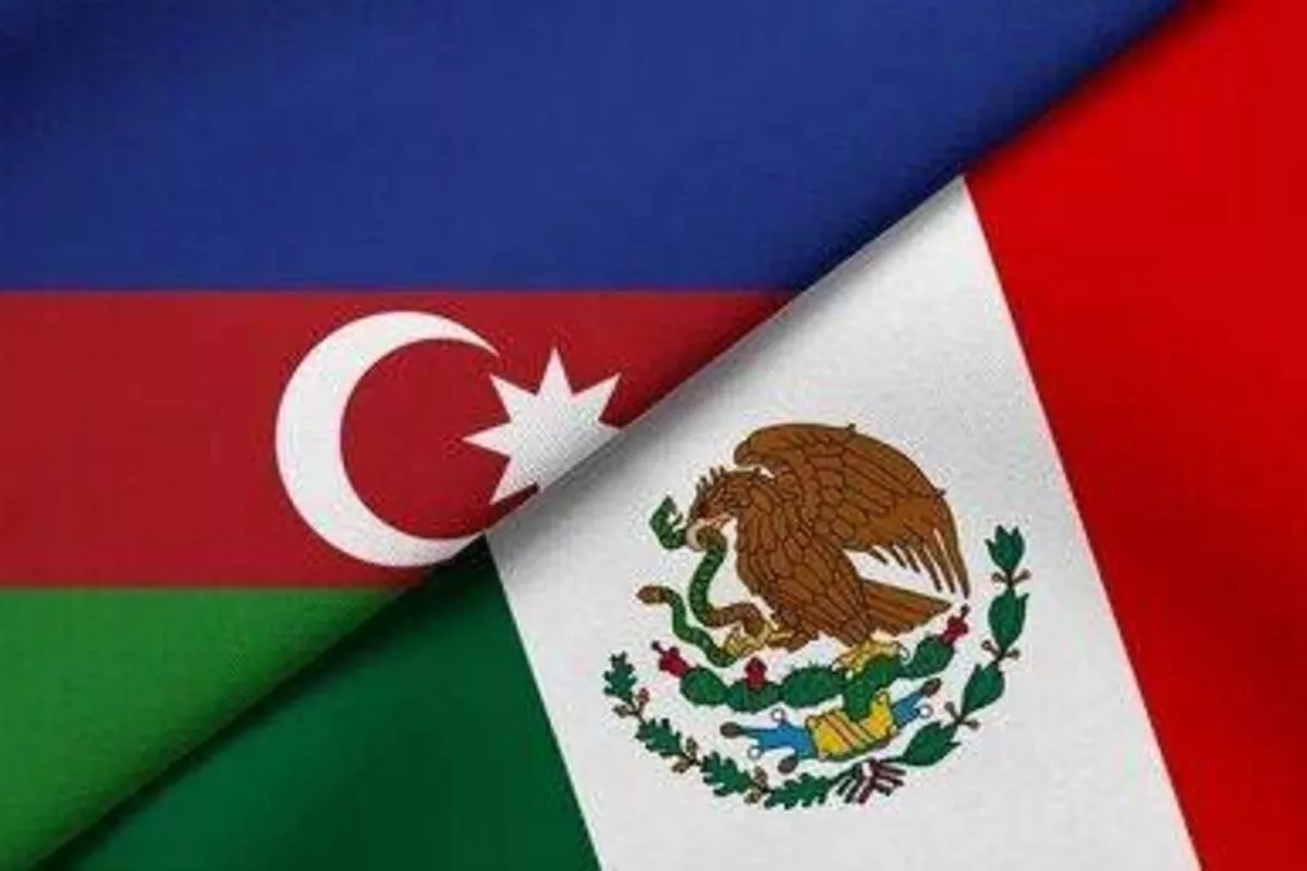 Mexico Pledges to Strengthen Ties with Azerbaijan