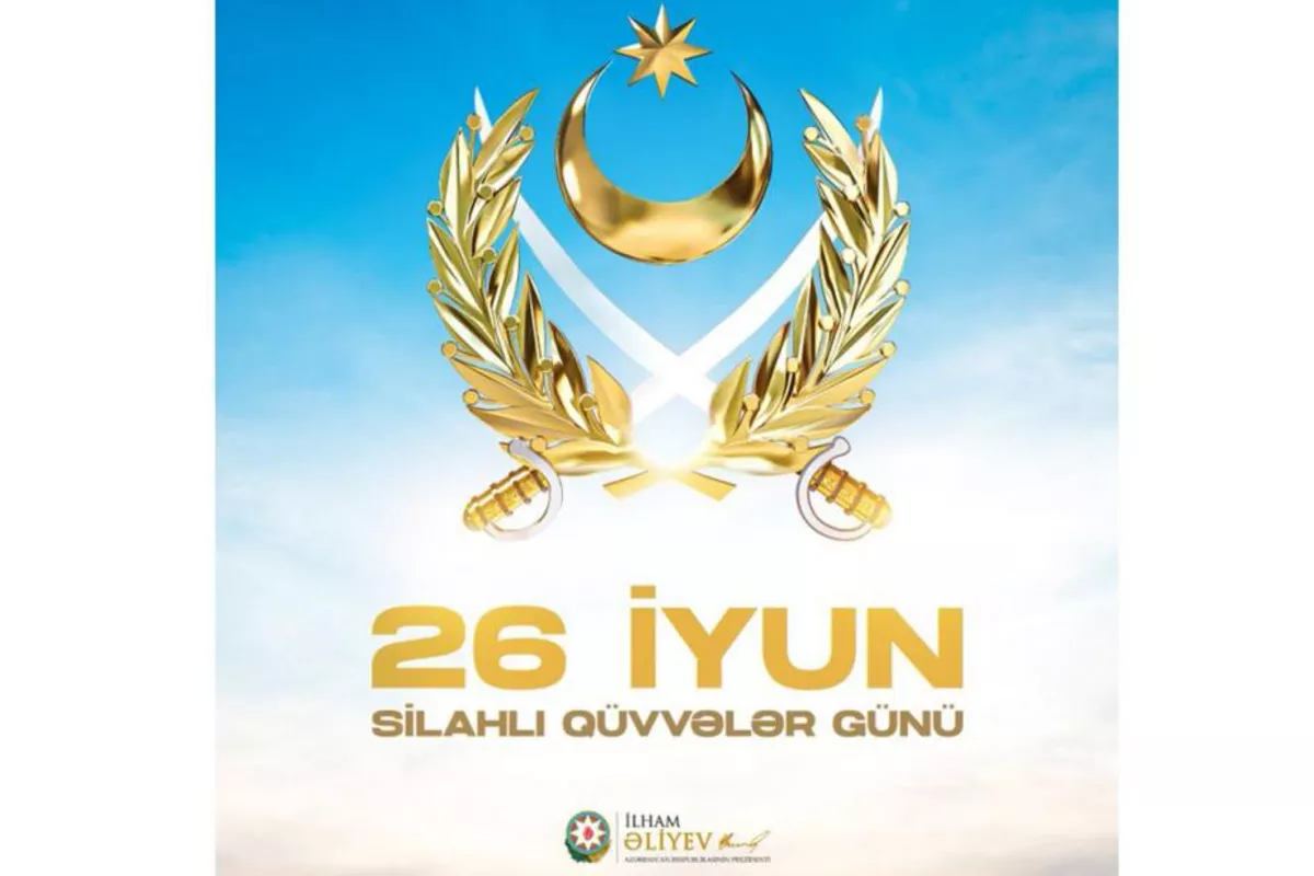 President Ilham Aliyev Shares Armed Forces Day Message
