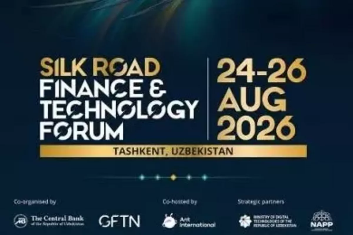 Tashkent to Host Silk Road Finance & Technology Forum