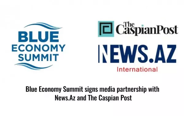 Blue Economy Summit Partners with News.Az, The Caspian Post