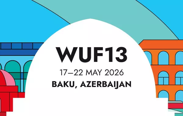 Baku Unveils WUF13 Programme Ahead of 2026 Forum