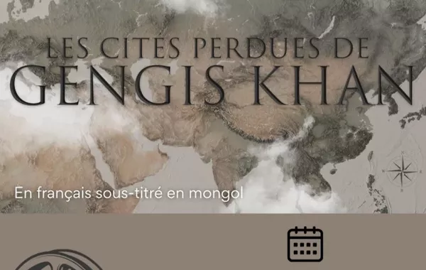 French-Mongolian Documentary Brings Chinggis Khaan’s Lost Cities to Screen