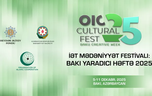 Heydar Aliyev Foundation Supports OIC Cultural Festival in Baku