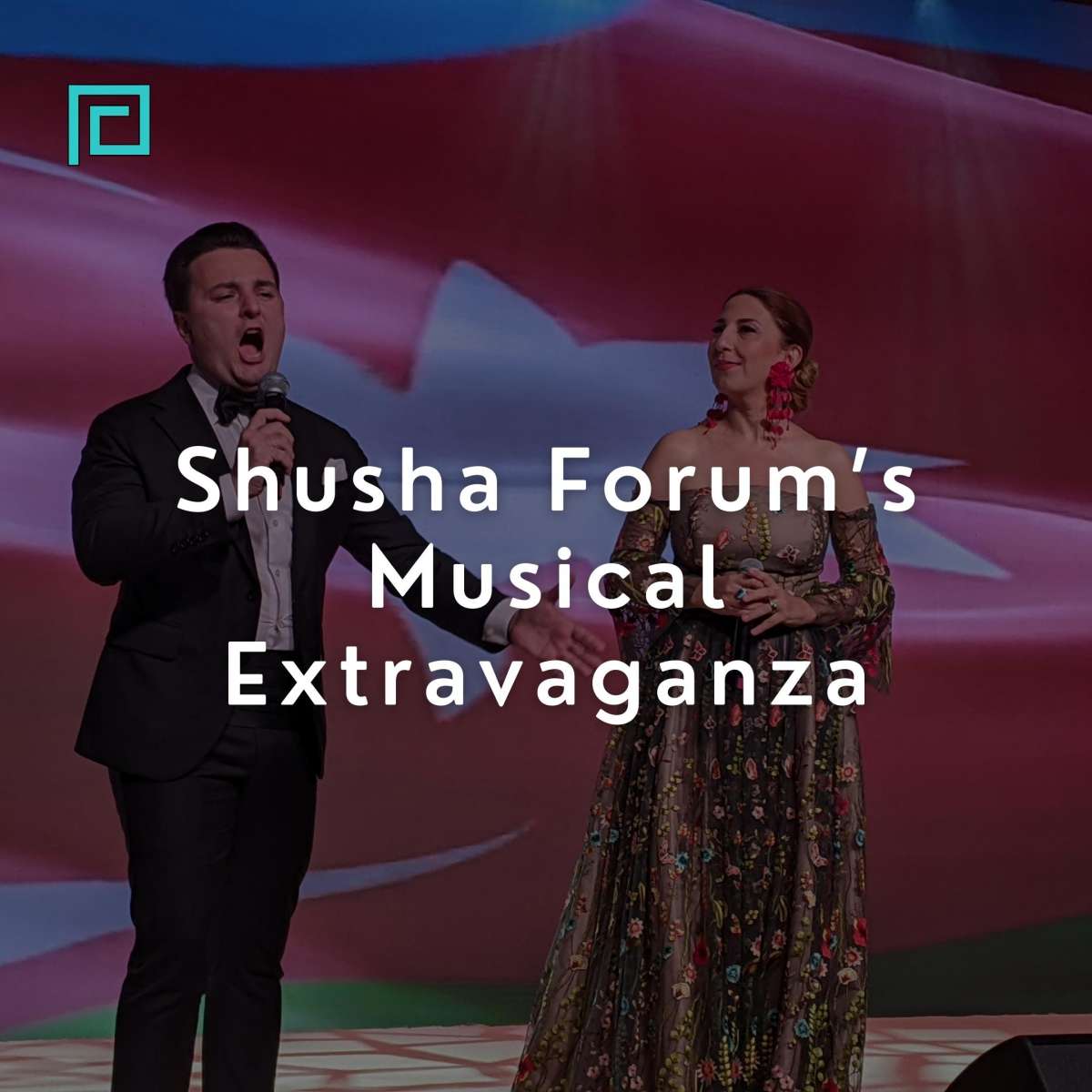 Shusha Forum’s Musical Extravaganza
